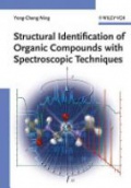 Structural Identification of Organic Compounds with Spectroscopic Techniques
