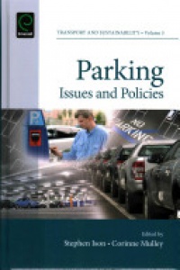 Stephen G.Ison, Corinne Mulley - Parking: Issues and Policies
