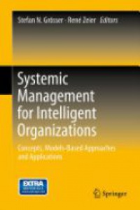 Grösser - Systemic Management for Intelligent Organizations