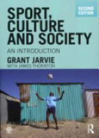 Jarvie - Sport, Culture and Society