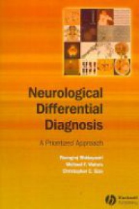 Bhidayasiri R. - Neurological Differential Diagnosis: A Prioritized Approach