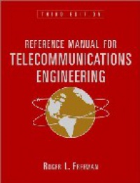 Freeman R. L. - Reference Manual for Telecommunications Engineering, 2 Vol. Set