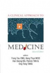 Ong Yong Yau - Clinical Approach To Medicine, A (2nd Edition)