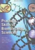 Practical Skills in Biomolecular Sciences