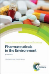 R E Hester,R M Harrison - Pharmaceuticals in the Environment