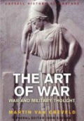 The Art of War: War and Military Thought