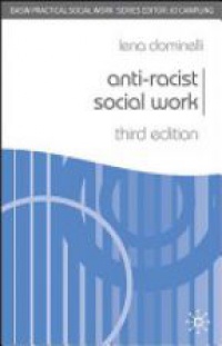 Dominelli L. - Anti-Racist Social Work