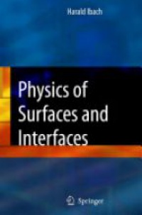 Ibach H. - Physics of Surfaces and Interfaces