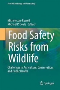 Jay-Russell - Food Safety Risks from Wildlife
