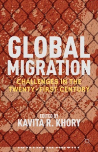 Khory K. - Global Migration: Challenges in the Twenty-First Century