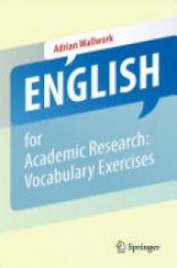 Wallwork - English for Academic Research: Vocabulary Exercises