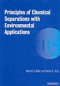 Principles of Chemical Separations with Env. Applications