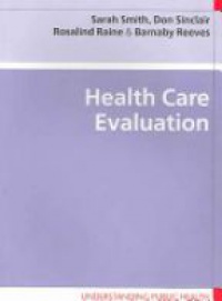 Smith S. - Health Care Evaluation