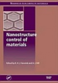 Nanostructure Control of Materials
