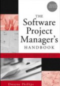 The Software Project Managers Handbook