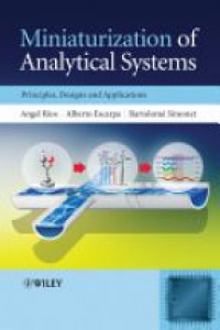 Angel Rios - Miniaturization of Analytical Systems