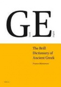 Franco Montanari - The Brill Dictionary of Ancient Greek