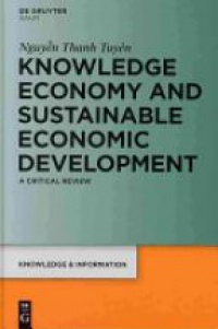 Nguyen Thanh Tuyen - Knowledge Economy and Sustainable Economic Development