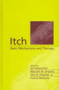 Yosipovitch G. - Itch , Basic Mechanisms and Therapy