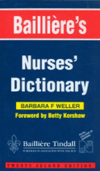 Weller B. F. - Bailliere's Nurses' Dictionary