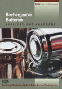 Gates Energy Products - Rechargeable Batteries Applications Handbook