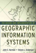 The Design and Implementation of GIS 