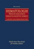 Hematologie – Přehled maligních hematologických nemocí