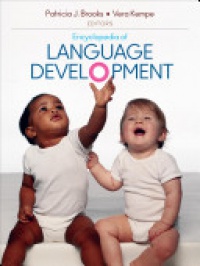 Patricia J. Brooks,Vera Kempe - Encyclopedia of Language Development