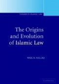 The Origins and Evolution of Islamic Law