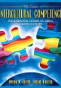 Intercultural Competence: Interpersonal Communication Across Cultures