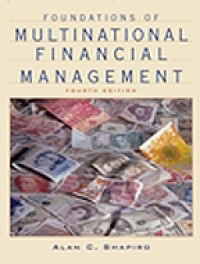 Shapiro A.C. - Foundations of Multinational Financial Management