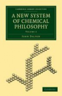 John Dalton - A New System of Chemical Philosophy, Vol. 2