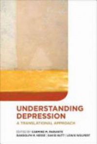 Pariante, Carmine; Nesse, Randolph M.; Nutt, David; Wolpert, Lewis - Understanding depression
