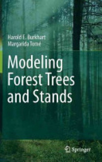 Burkhart H. - Modeling Forest Trees and Stands