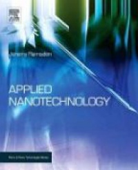 Ramsden J. - Applied Nanotechnology: The Conversion of Research Results to Products