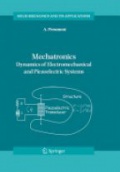 Mechatronics: Dynamics of Electromechanical and Piezoelectric Systems