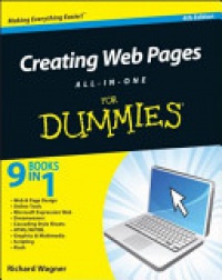 Richard Wagner - Creating Web Pages All–in–One For Dummies