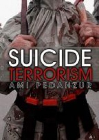 Pedahzur A. - Suicide Terrorism