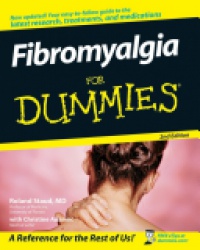 Roland Staud,Christine Adamec - Fibromyalgia For Dummies