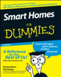 Danny Briere,Pat Hurley - Smart Homes For Dummies