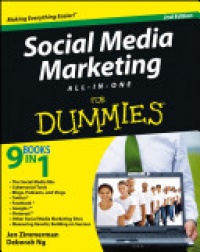 Jan Zimmerman,Deborah Ng - Social Media Marketing All–in–One For Dummies