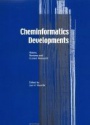 Cheminformatics Developments: History, Reviews and Current Research