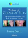 Textbook of Chemical Peels: Superficial, Medium and Deep Peels in Cosmetic Practice