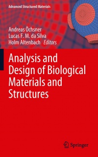 Öchsner - Analysis and Design of Biological Materials and Structures