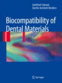 Schmalz - Biocompatibility of Dental Materials