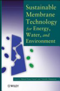 Fauzi A. - Sustainable Membrane Technology for Energy, Water, and Environment