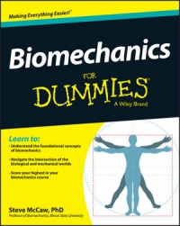 Steve McCaw - Biomechanics For Dummies