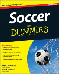 Thomas Dunmore,Scott Murray - Soccer For Dummies