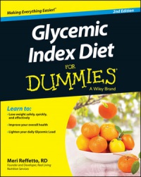 Meri Reffetto - Glycemic Index Diet For Dummies