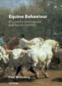 Equine Behavior A Guide for Veterinarians and Equine Scientists